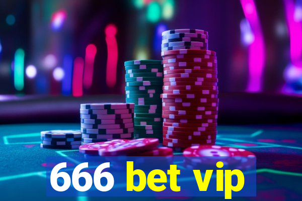 666 bet vip